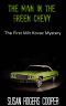 [Milt Kovak 01] • The Man In the Green Chevy